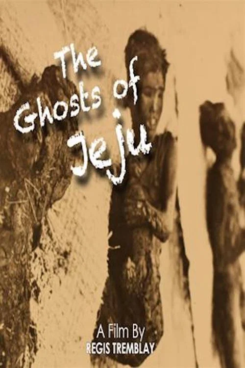 Movie poster for The Ghosts of Jeju (2013)
