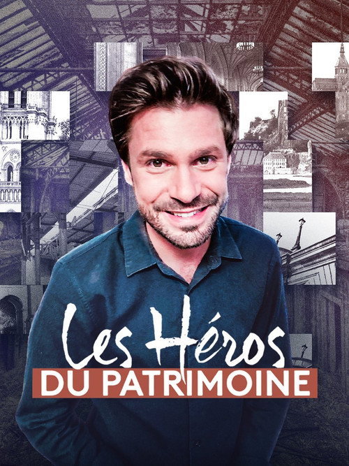 Series poster for Les Héros du patrimoine (2023)