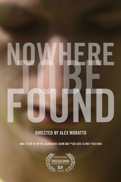 Movie poster for Nowhere to Be Found (2015)