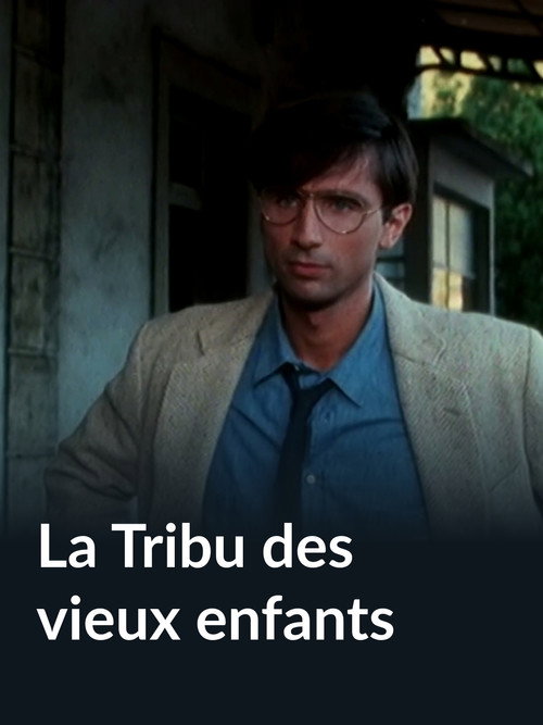 Movie poster for La tribu des vieux enfants (1982)