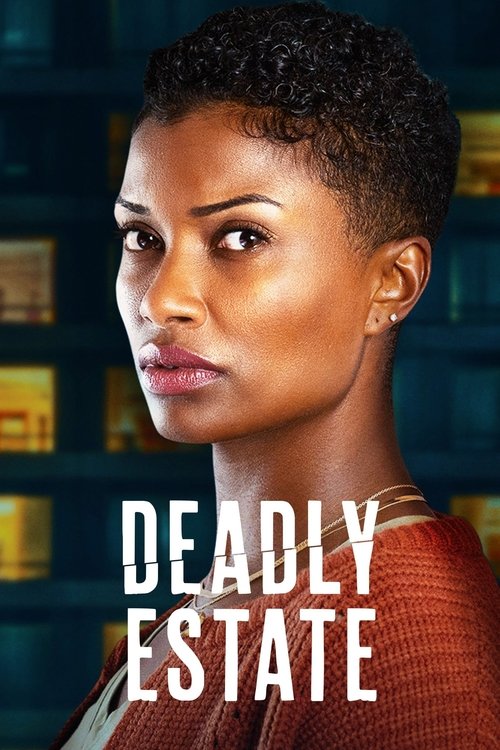 Movie poster for Deadly Estate (2023)