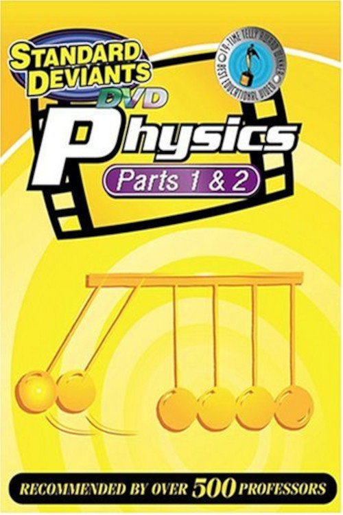 Movie poster for The Standard Deviants: The Gravity-Packed World of Physics, Parts 1&2 (2000)