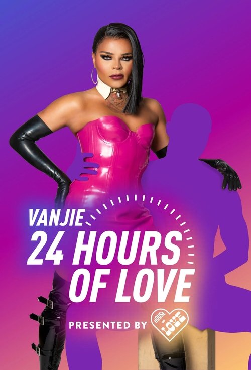 Vanjie: 24 Hours of Love poster