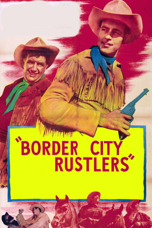 Movie poster for Border City Rustlers (1953)