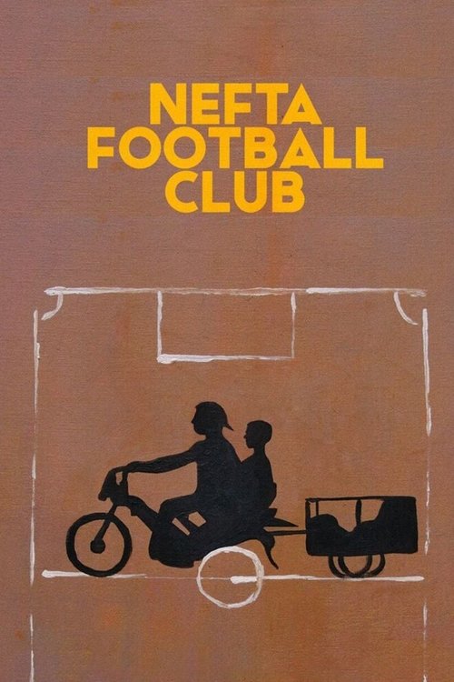 Movie poster for Nefta Football Club (2018)