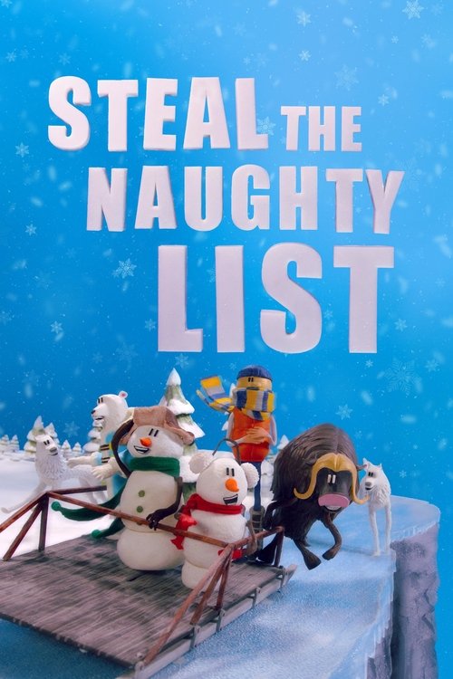 Movie poster for Steal the Naughty List (2024)