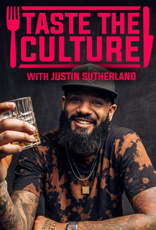 Taste the Culture with Justin Sutherland poster