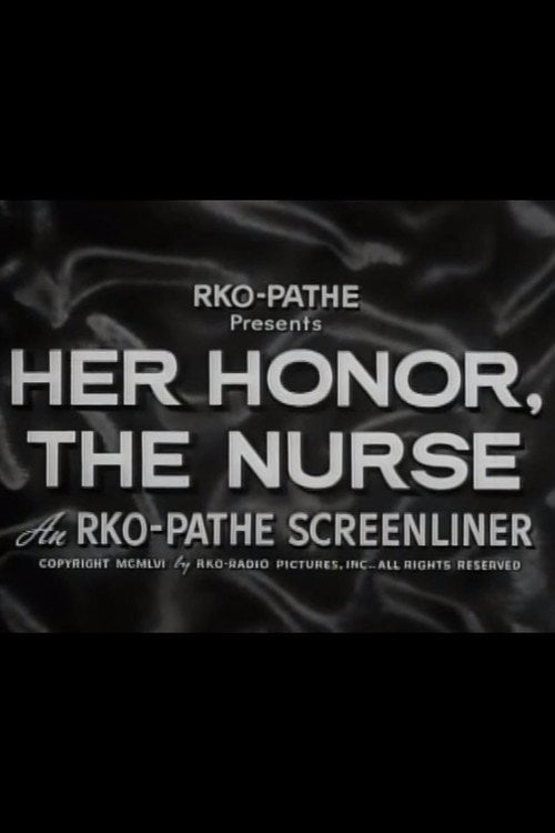 Movie poster for Her Honor, the Nurse (1956)