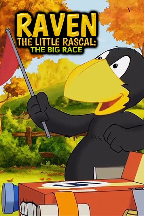 Movie poster for Raven the Little Rascal - The Big Race (2015)