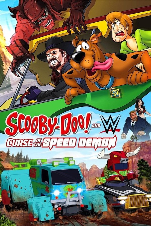 Movie poster for Scooby-Doo! and WWE: Curse of the Speed Demon (2016)