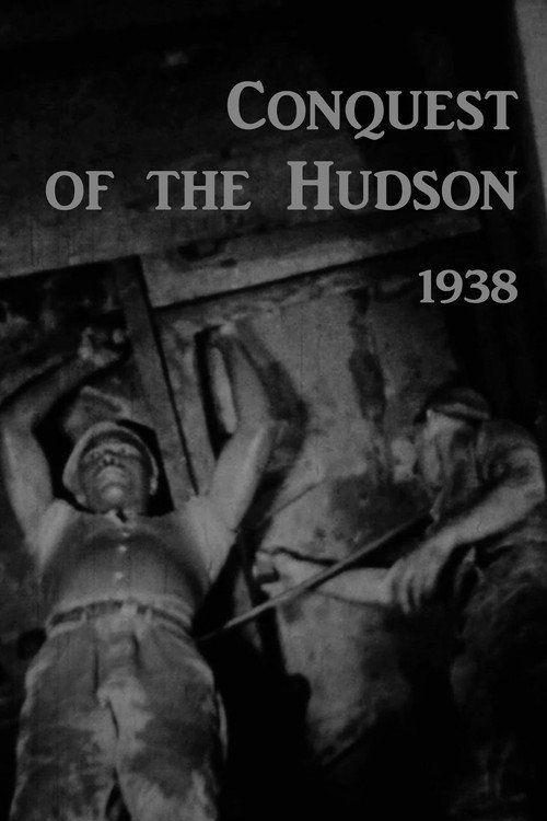 Movie poster for Conquest of the Hudson (1938)