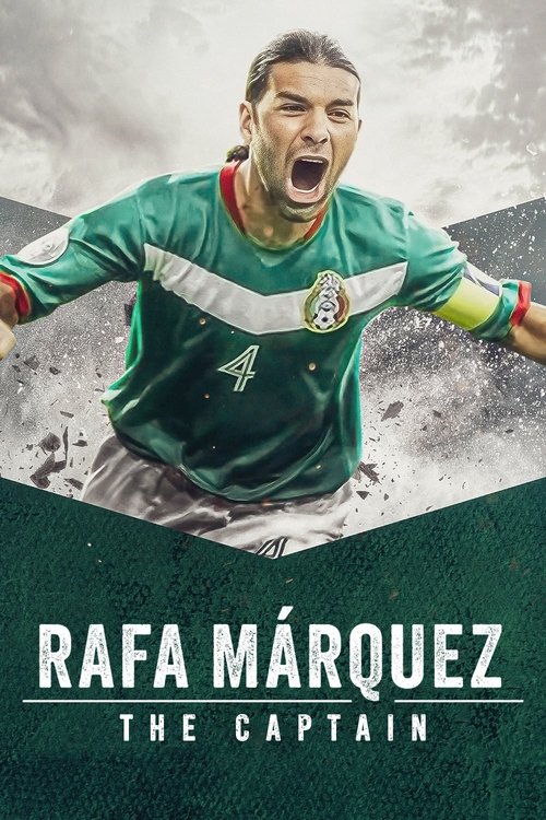 Movie poster for Rafa Márquez: El Capitán (2024)