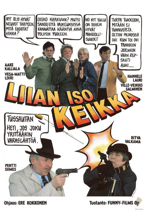 Movie poster for Liian iso keikka (1986)
