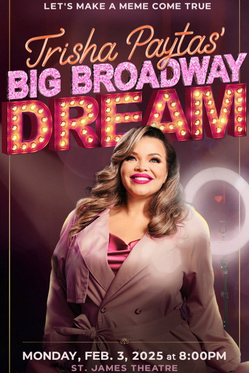 Movie poster for Trisha Paytas' Big Broadway Dream (2025)