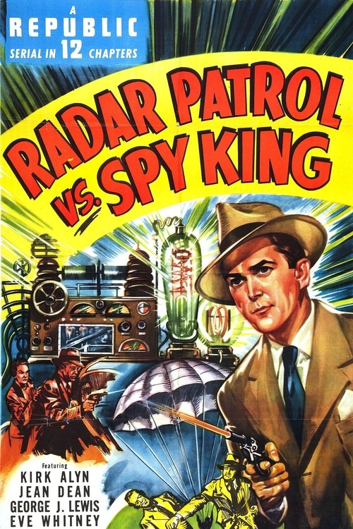 Movie poster for Radar Patrol vs. Spy King (1949)
