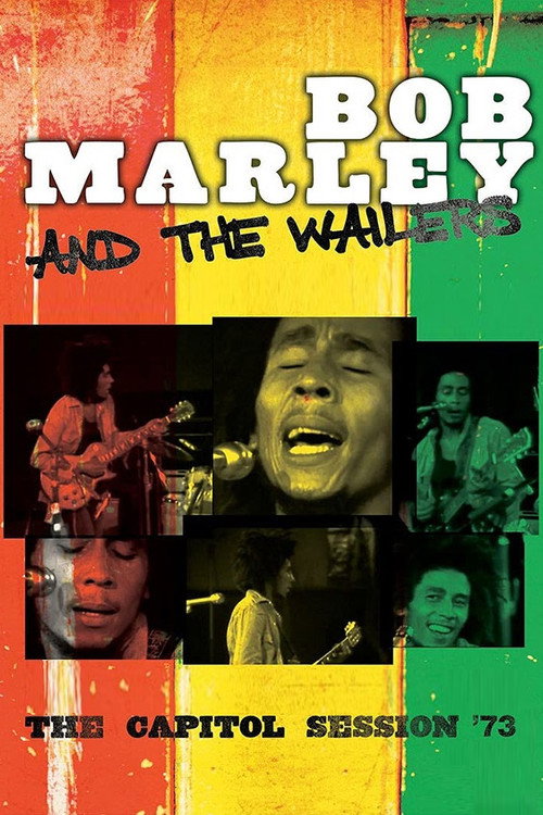 Movie poster for Bob Marley & The Wailers: The Capitol Session '73 (2021)