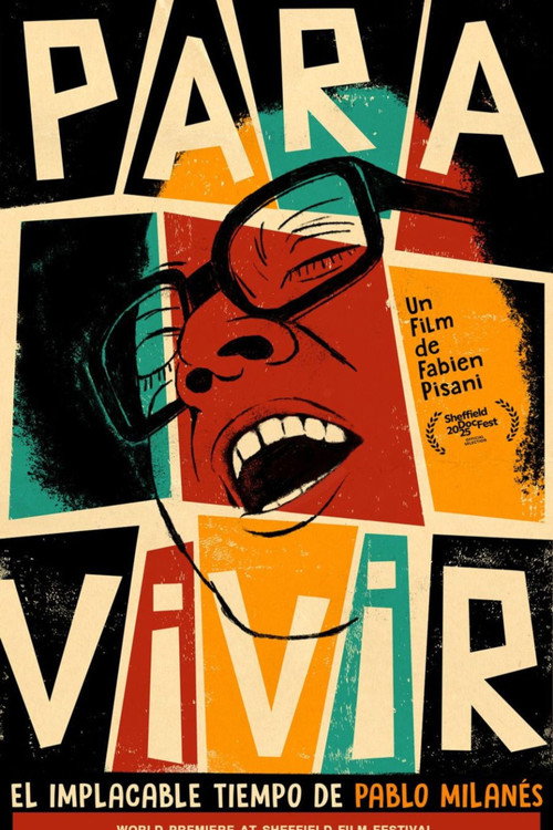 Movie poster for PARA VIVIR: The Implacable Times of Pablo Milanés (2025)