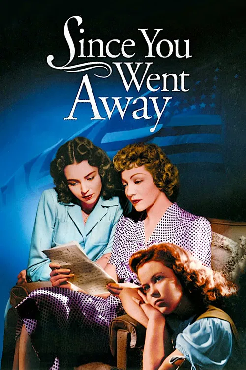 Movie poster for Since You Went Away (1944)