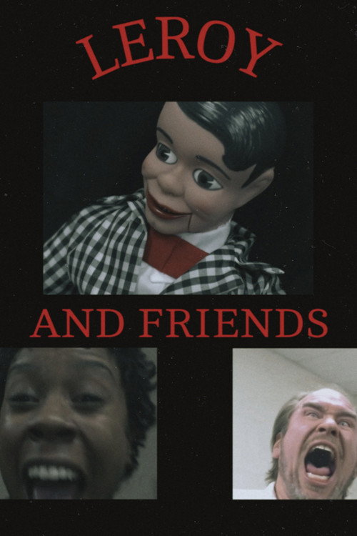 Movie poster for LEROY AND FRIENDS (2023)