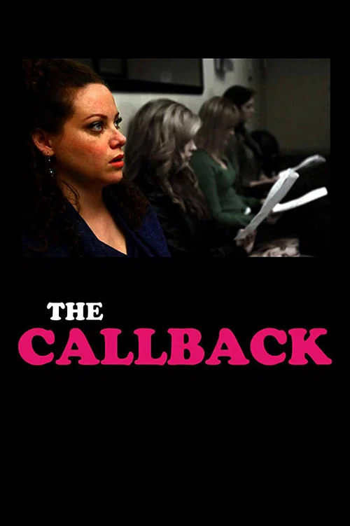 Movie poster for The Callback (2013)