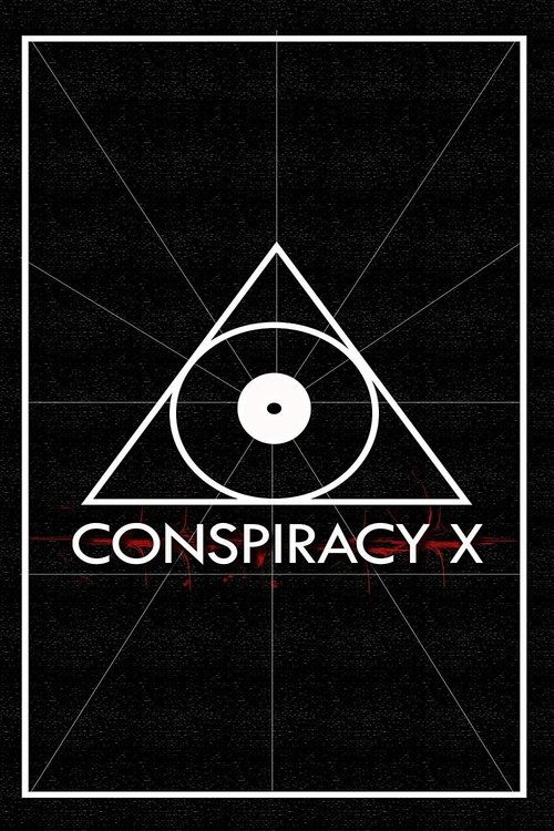 Movie poster for Conspiracy X (2018)