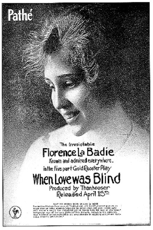 Movie poster for When Love Was Blind (1917)