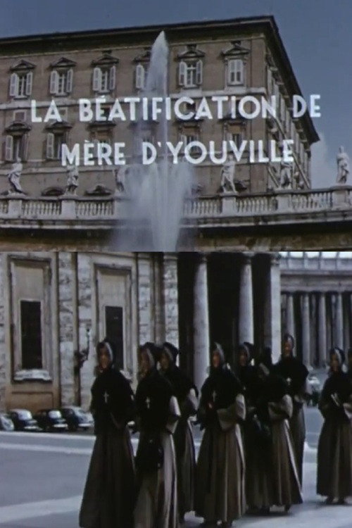 Movie poster for The beatification of Mother d'Youville (1959)