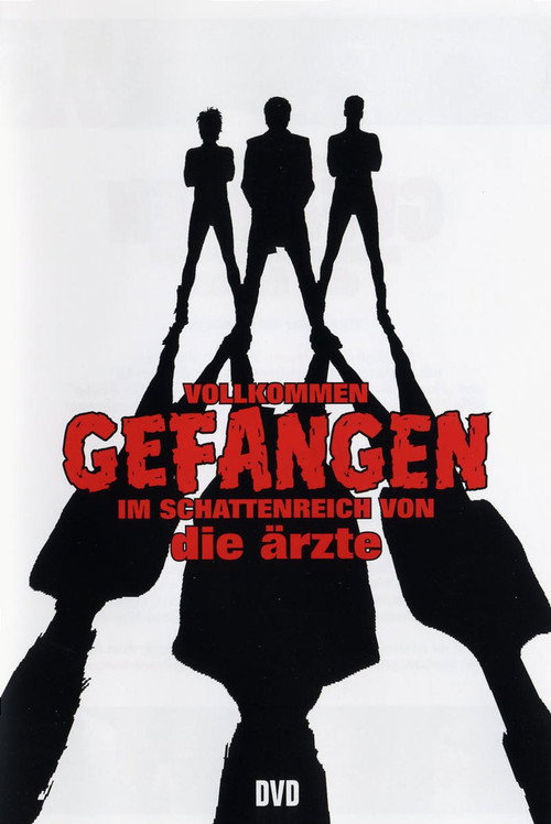 Movie poster for Die Ärzte - Vollkommen gefangen im Schattenreich von die Ärzte (2007)