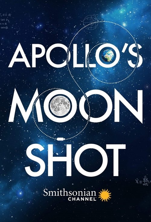Series poster for Apollo's Moon Shot (2019)