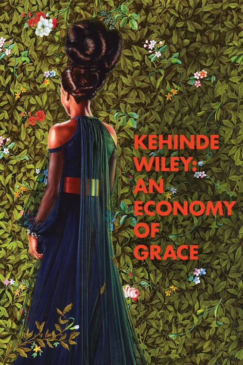 Movie poster for Kehinde Wiley: An Economy of Grace (2014)