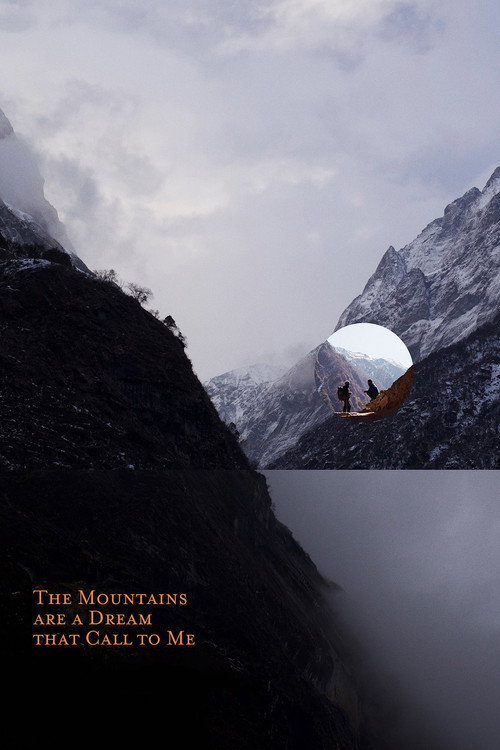 Movie poster for The Mountains Are a Dream That Call to Me (2020)