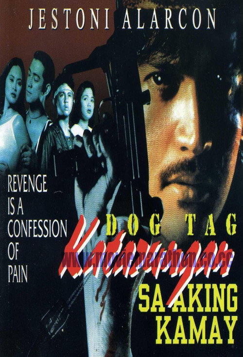 Movie poster for Dog Tag: Katarungan Sa Aking Kamay (1995)