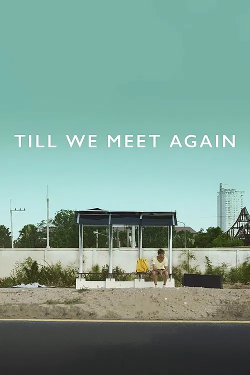 Movie poster for Till We Meet Again (2016)
