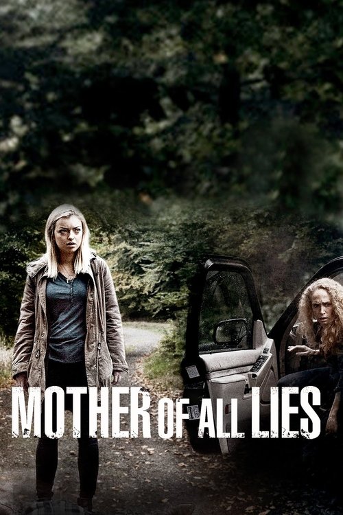 Movie poster for Mother of All Lies (2015)