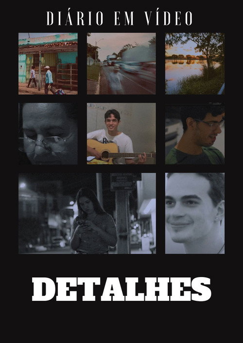 Movie poster for Diário Em Vídeo: Detalhes (2022)