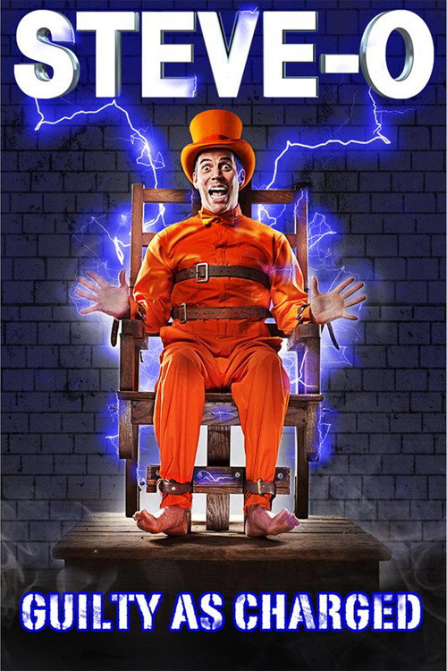 Movie poster for Steve-O: Guilty as Charged (2016)