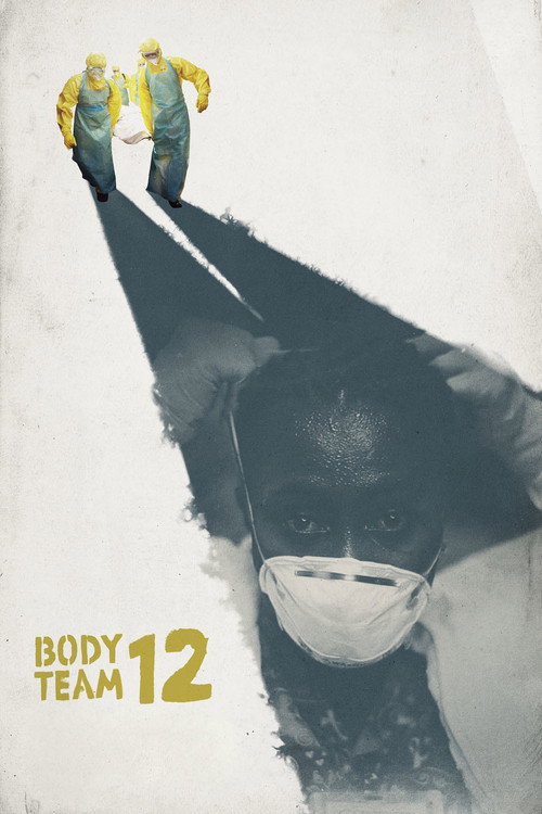 Movie poster for Body Team 12 (2015)