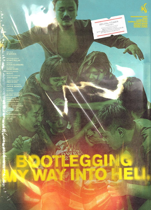 Movie poster for Bootlegging My Way Into Hell (2022)