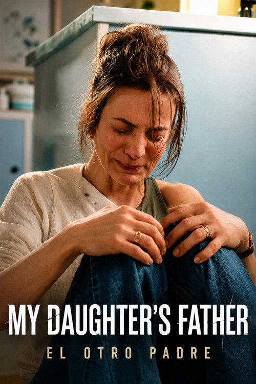 Series poster for My Daughter's Father (2026)