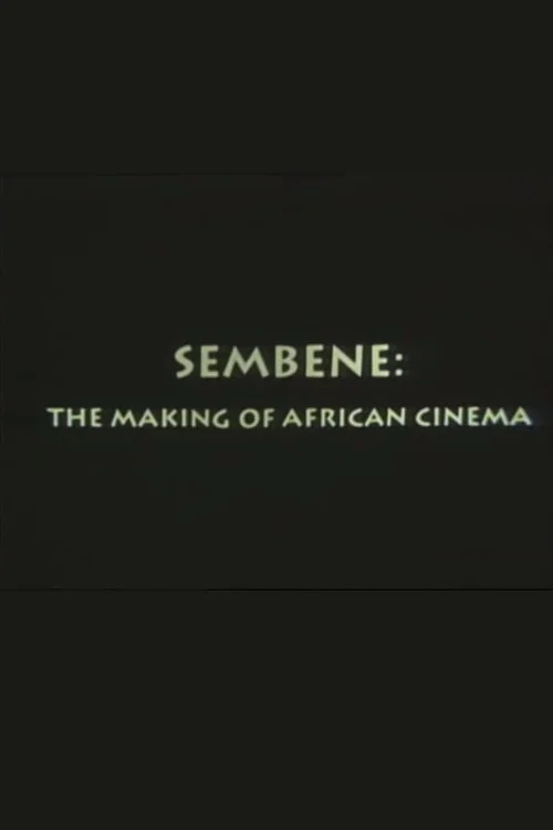 Movie poster for Sembène: The Making of African Cinema (1994)