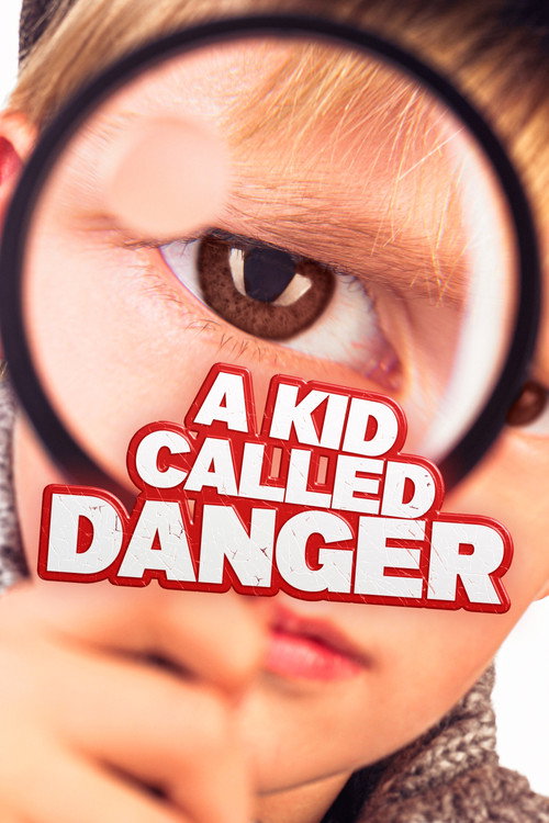 Movie poster for A Kid Called Danger (1999)