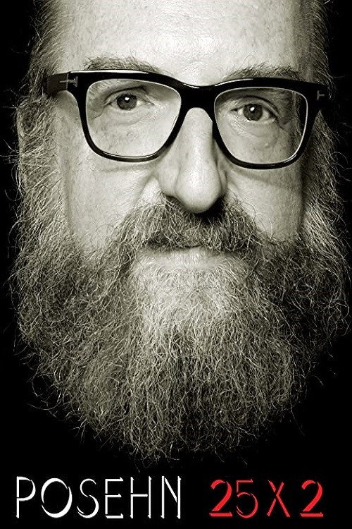 Movie poster for Posehn 25x2 (2017)