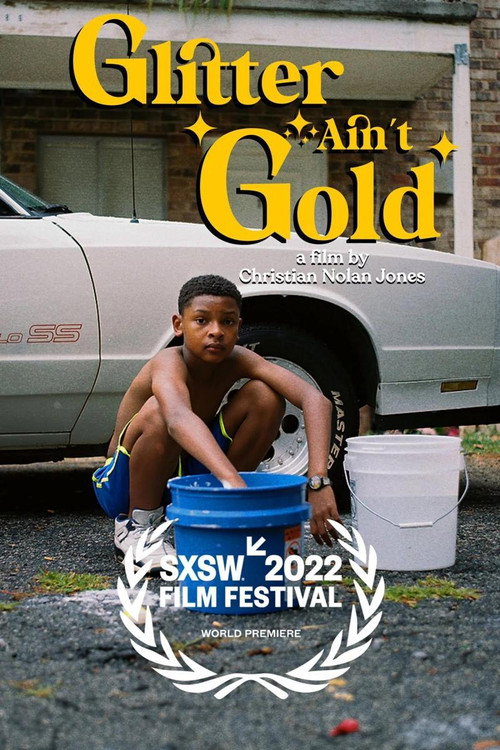 Movie poster for Glitter Ain't Gold (2022)