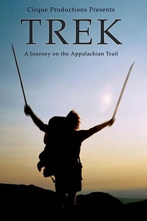 Movie poster for TREK - A Journey on the Appalachian Trail (2004)