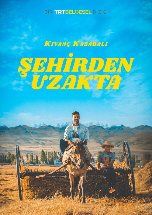 Series poster for Şehirden Uzakta (2020)