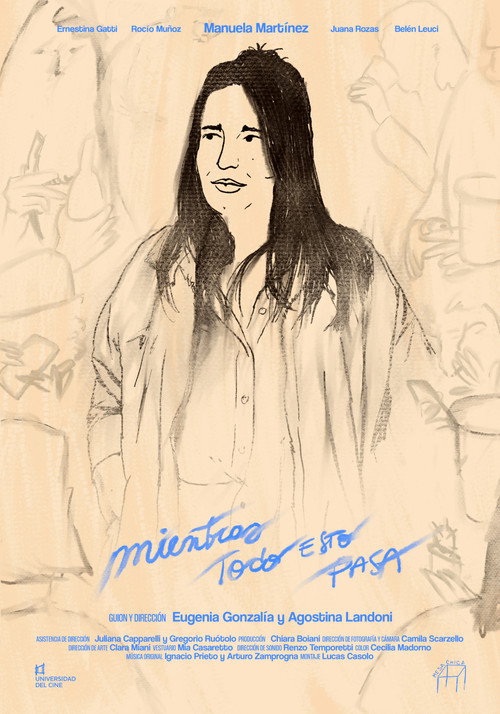 Movie poster for Mientras todo esto pasa (2025)