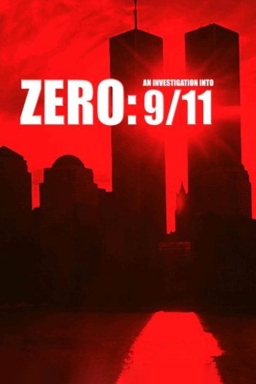 Movie poster for Zero: An Investigation Into 9/11 (2008)