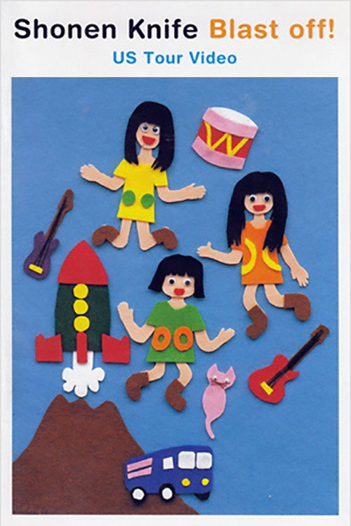 Movie poster for Shonen Knife Blast Off!