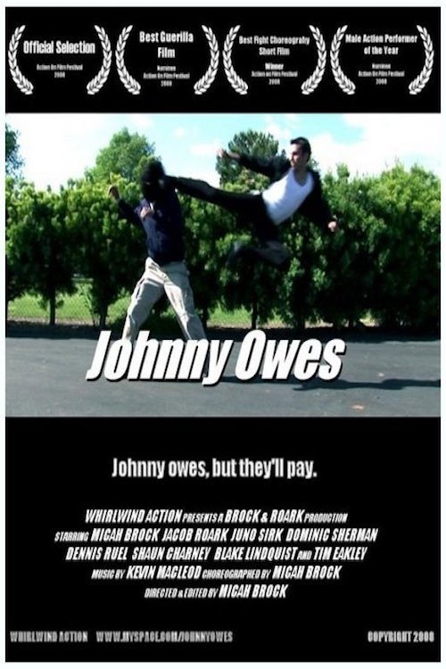 Movie poster for Johnny Owes (2008)