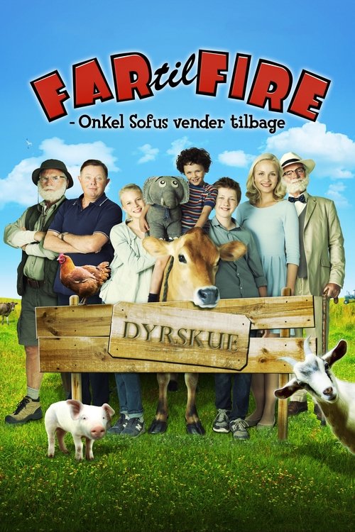 Movie poster for Father of Four: Onkel Sofus Returns (2014)